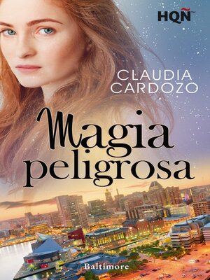cover image of Magia peligrosa